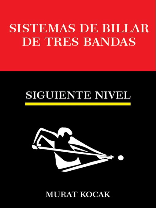 Title details for Sistemas de Billar De Tres Bandas --Siguiente Nivel by murat kocak - Available